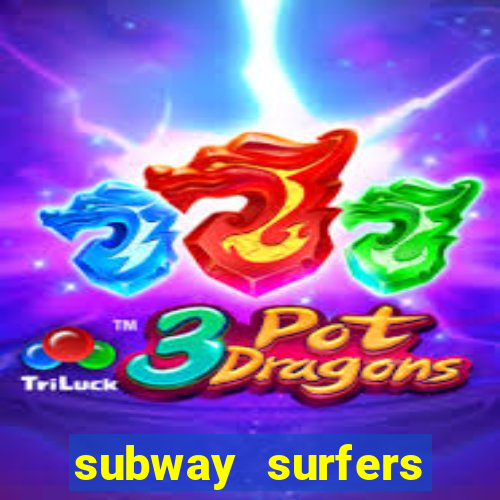 subway surfers aposta 1 real